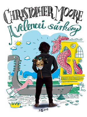 cover image of A velencei sárkány